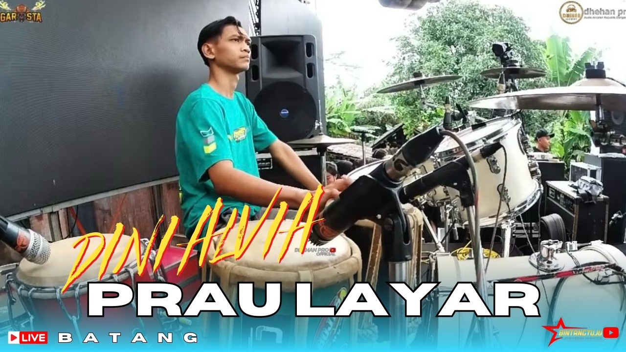 COVER KENDANG CAK RIFAY - PRAU LAYAR DINI ALVIA GAROSTA MUSIC FEAT DHEHAN PRO LIVE BATANG