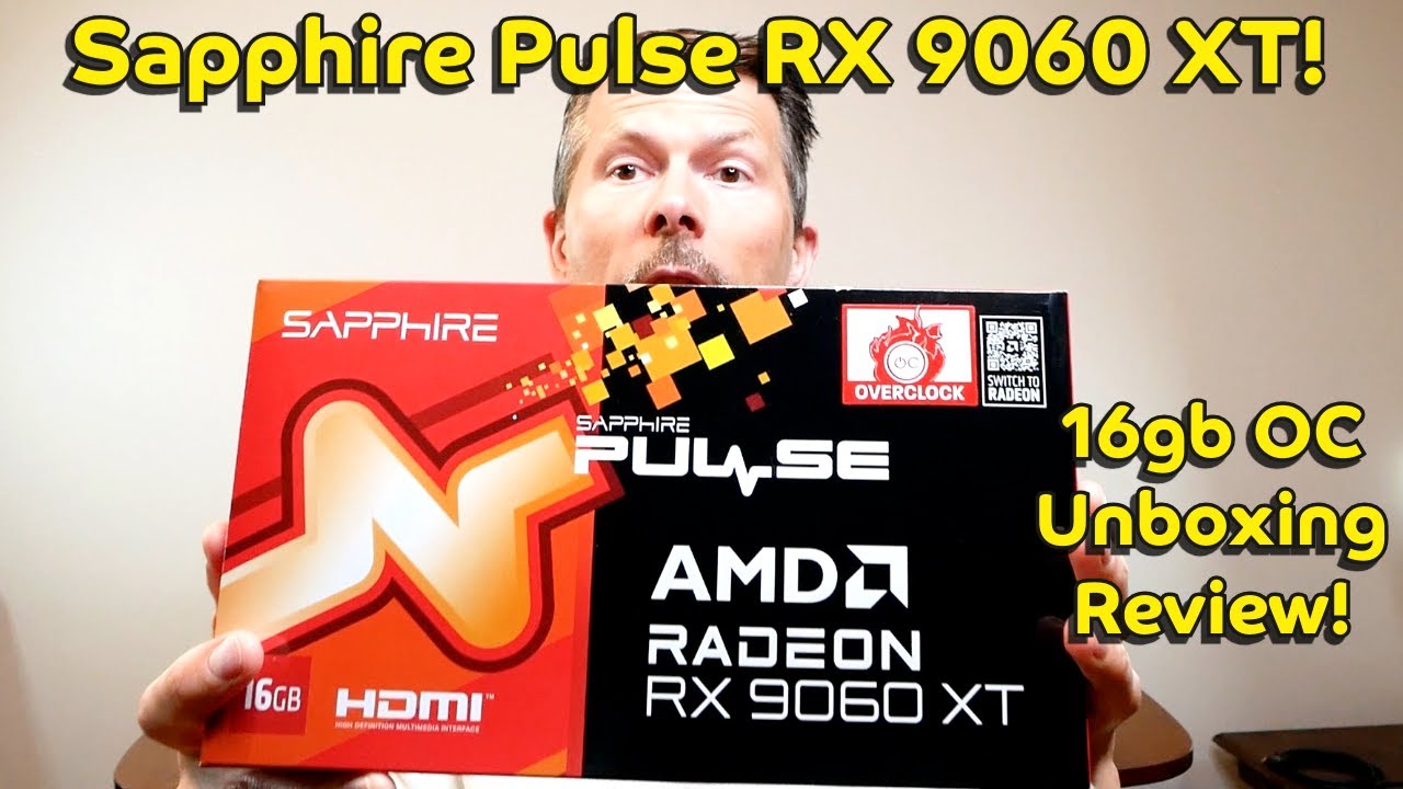 Sapphire Pulse Radeon RX 9060 XT OC 16gb Unboxing Review! #RX9060XT #SapphirePulse #GPUUnboxing