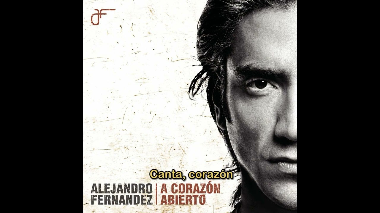 Alejandro Fernández - Canta Corazón (Karaoke)