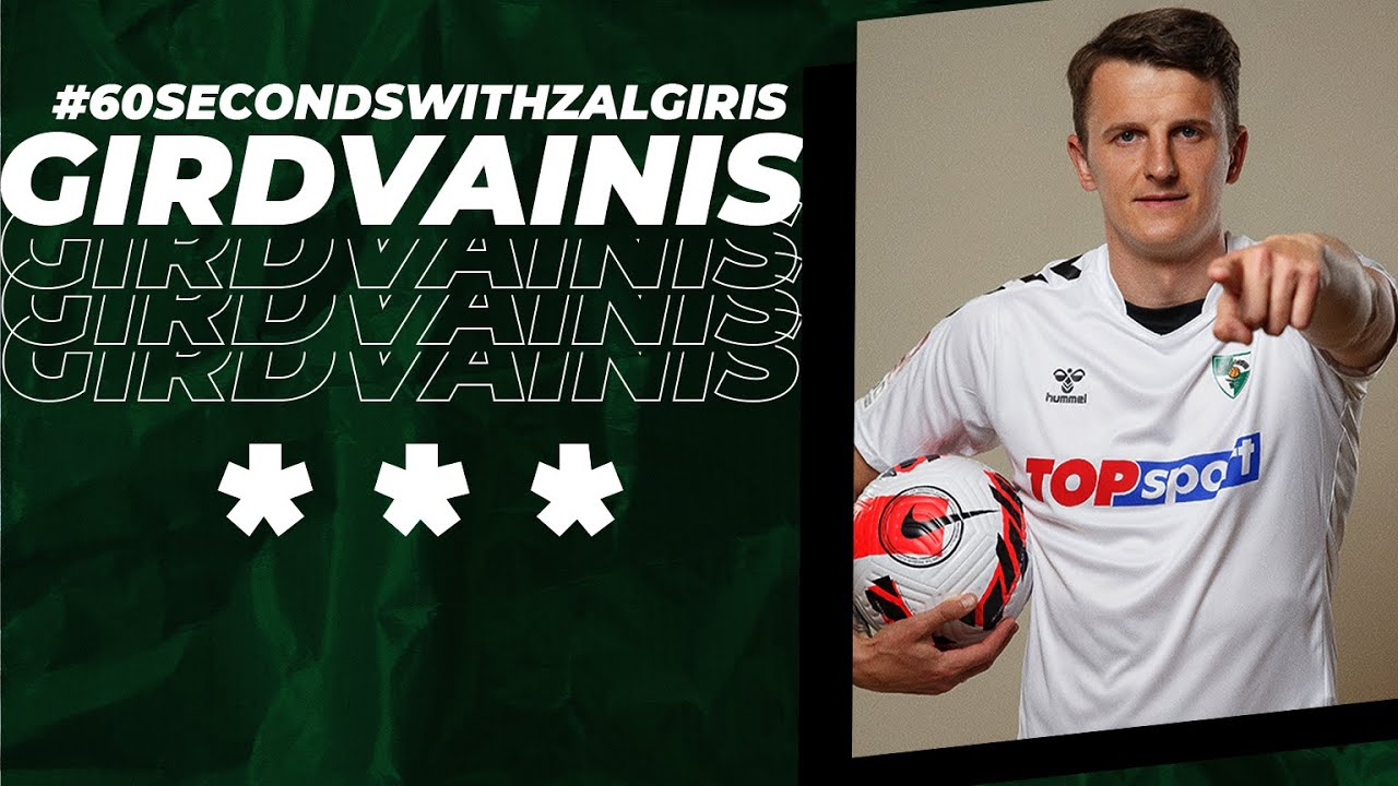 #60SecondsWithZalgiris | Edvinas Girdvainis