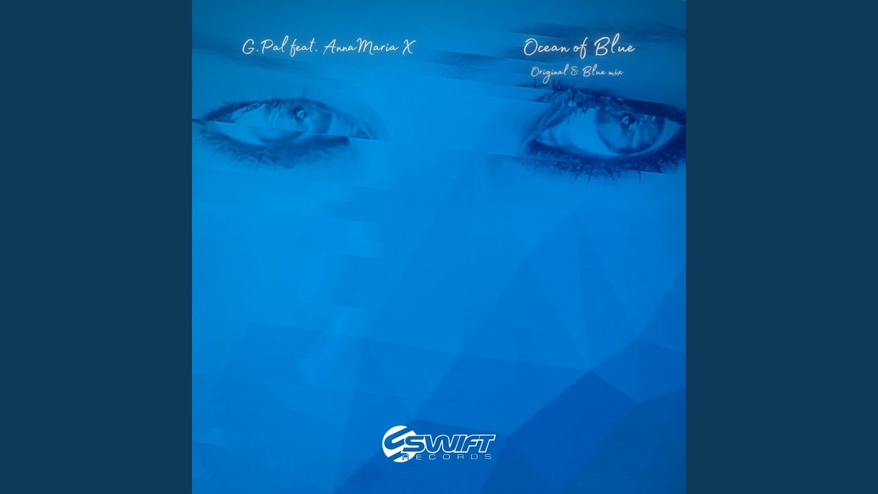 Ocean of Blue (Blue Mix)