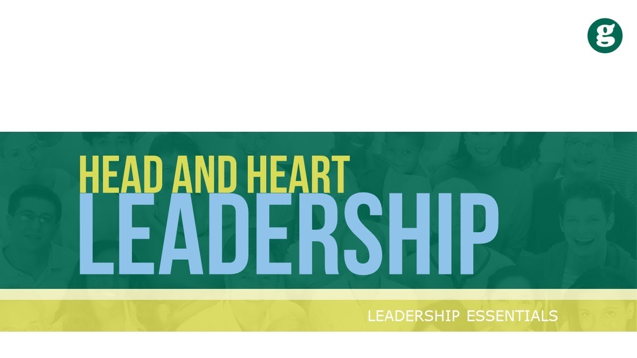 Head and Heart Leadership