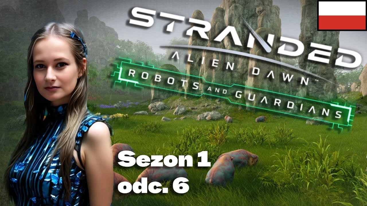 STRANDED Alien Dawn PL +Gość specjalny Mey☺️ #6 Źródło zewu i kolejny rozbitek, Gameplay PL
