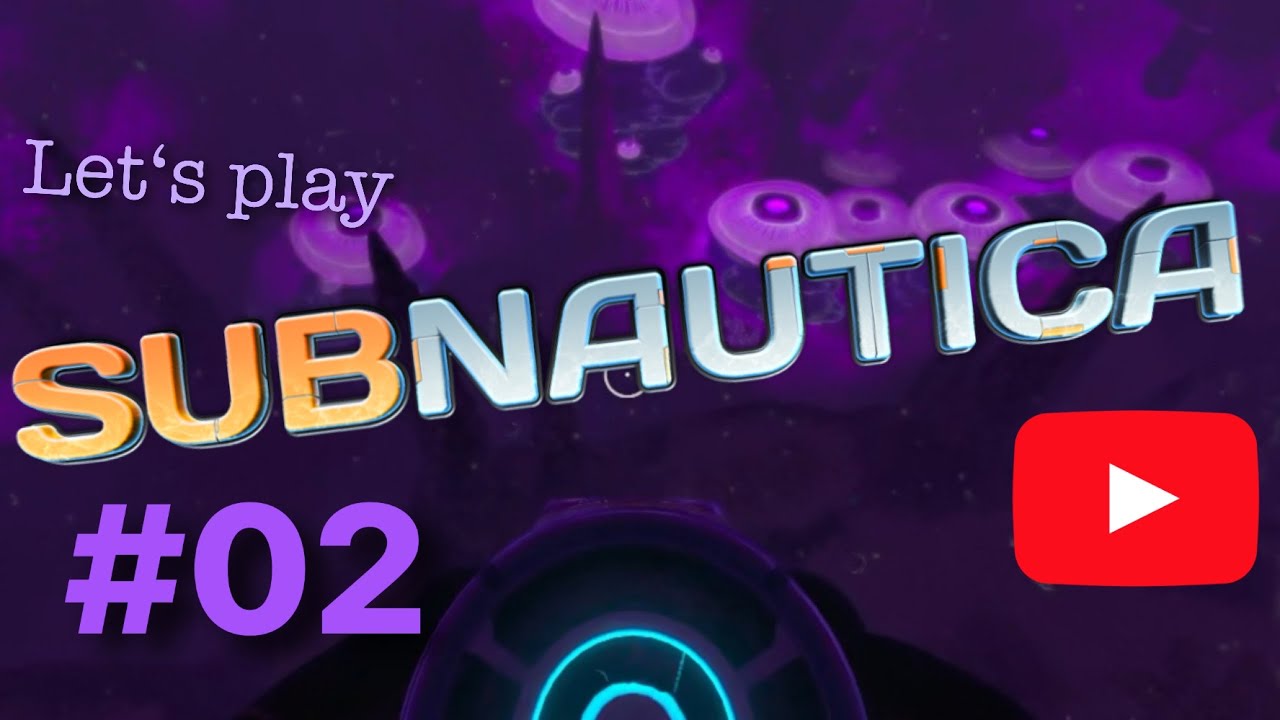 Subnautica - 02 🌊🐠 Ressourcen und Basenbau