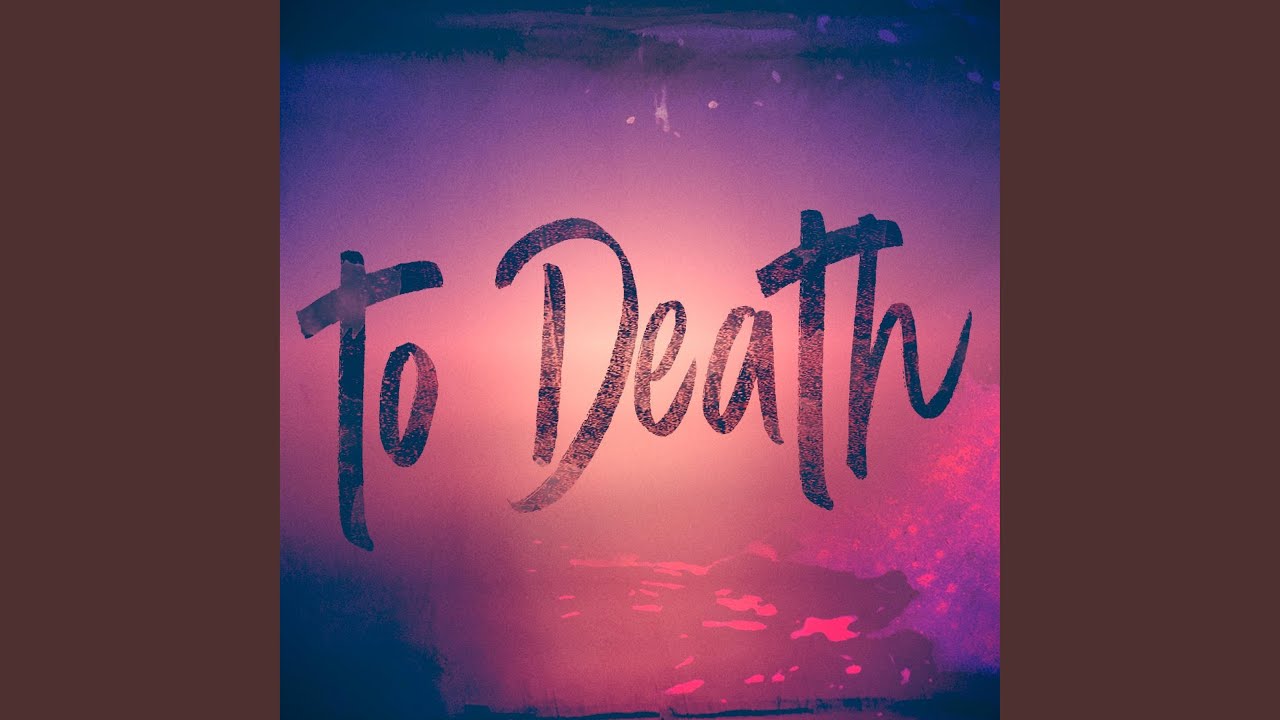 To Death