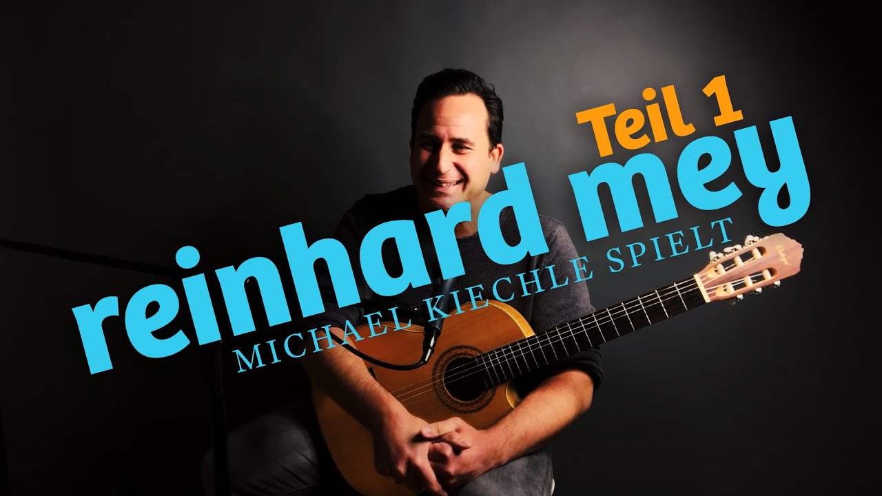Michael Kiechle singt | Reinhard Mey (Teil 1)