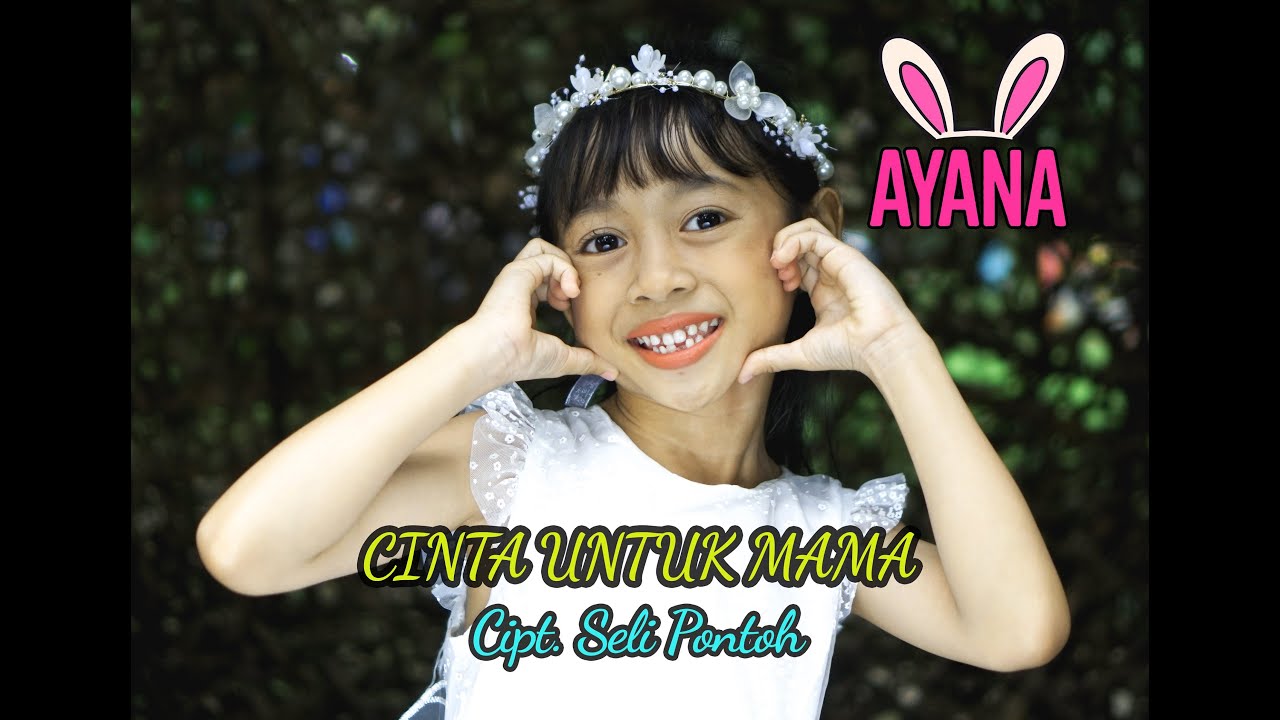 Cinta Untuk Mama - Ayana