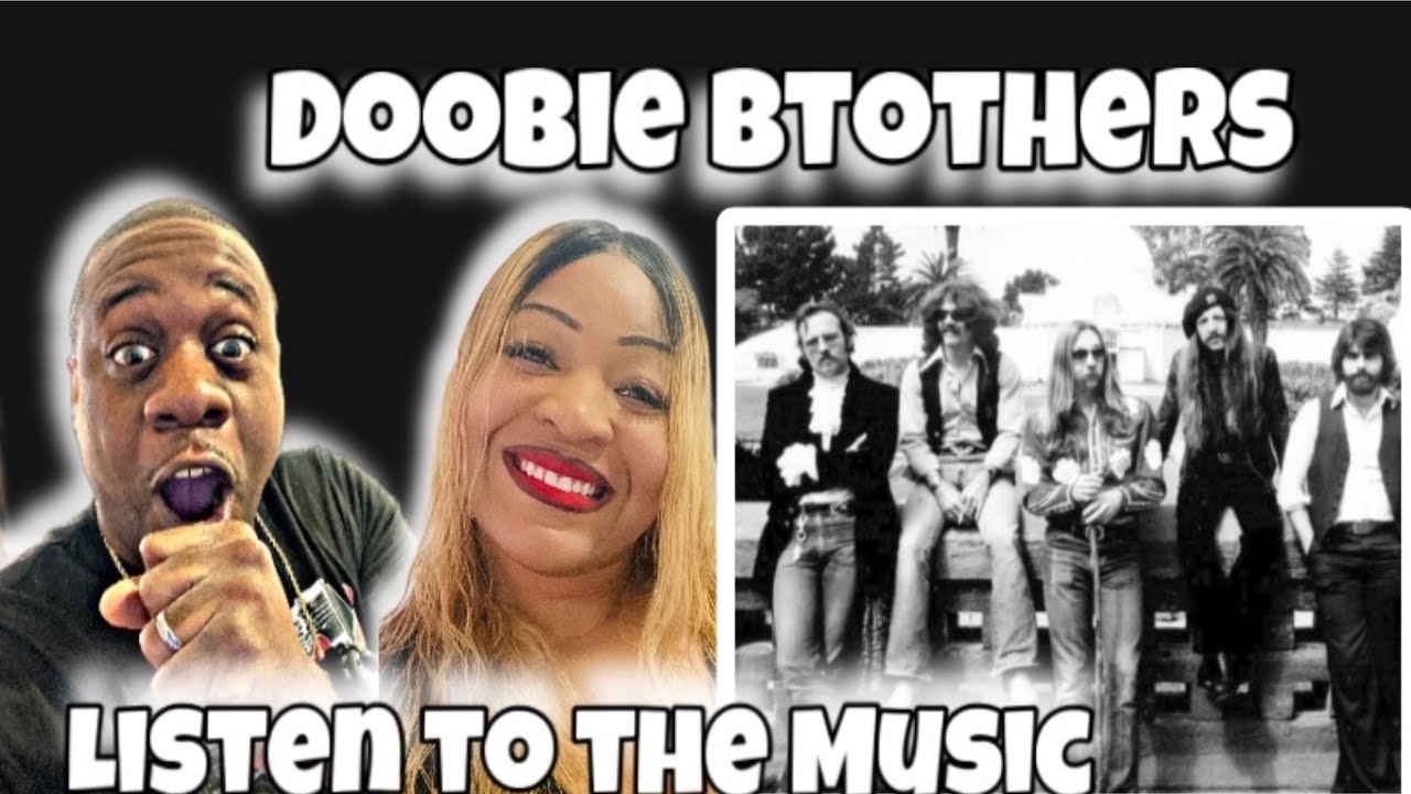 This Is Good Music!!    Doobie Brothers - Listen To The Music (Reaction)