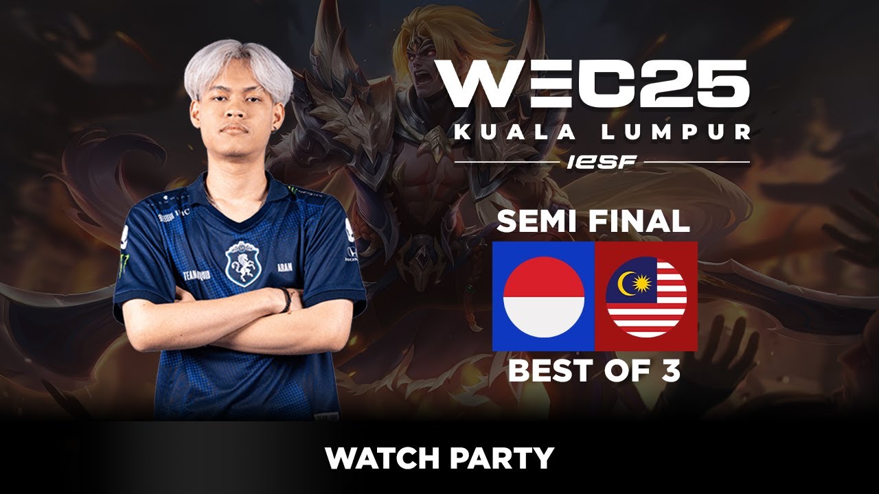 IESF WEC 2025 KUALA LUMPUR - MLBB SEMI FINAL : INDONESIA vs MALAYSIA