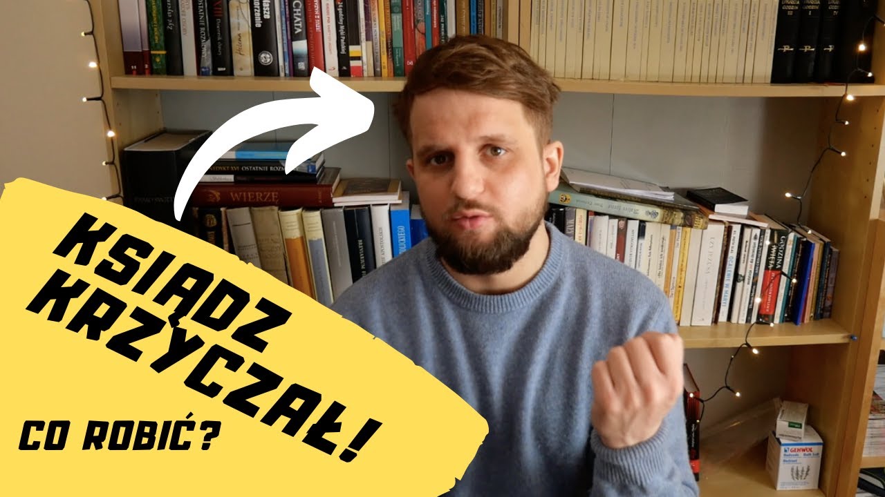 KSIĄDZ KRZYCZAŁ NA SPOWIEDZI! Co zrobić?