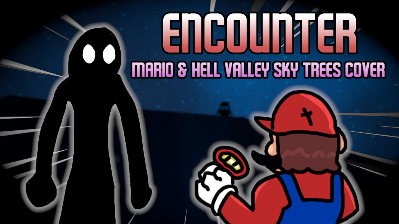 FNF Mandela Catalogue - Encounter (MARIO VERSION) | Mario & Hell Valley Sky Trees Cover