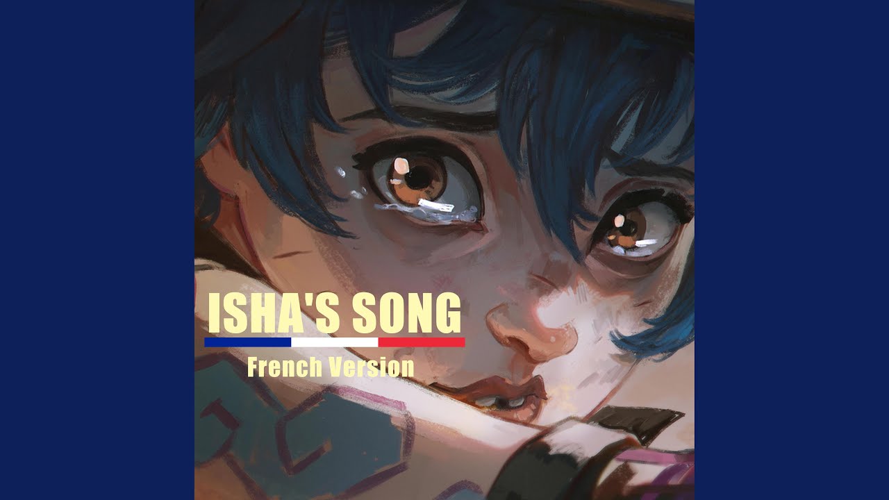 『Arcane』Isha's Song | Version FR