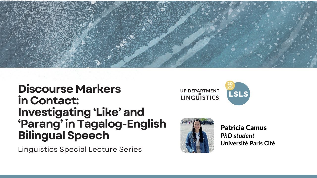 Discourse Markers in Contact  | Linguistics Special Lecture Series