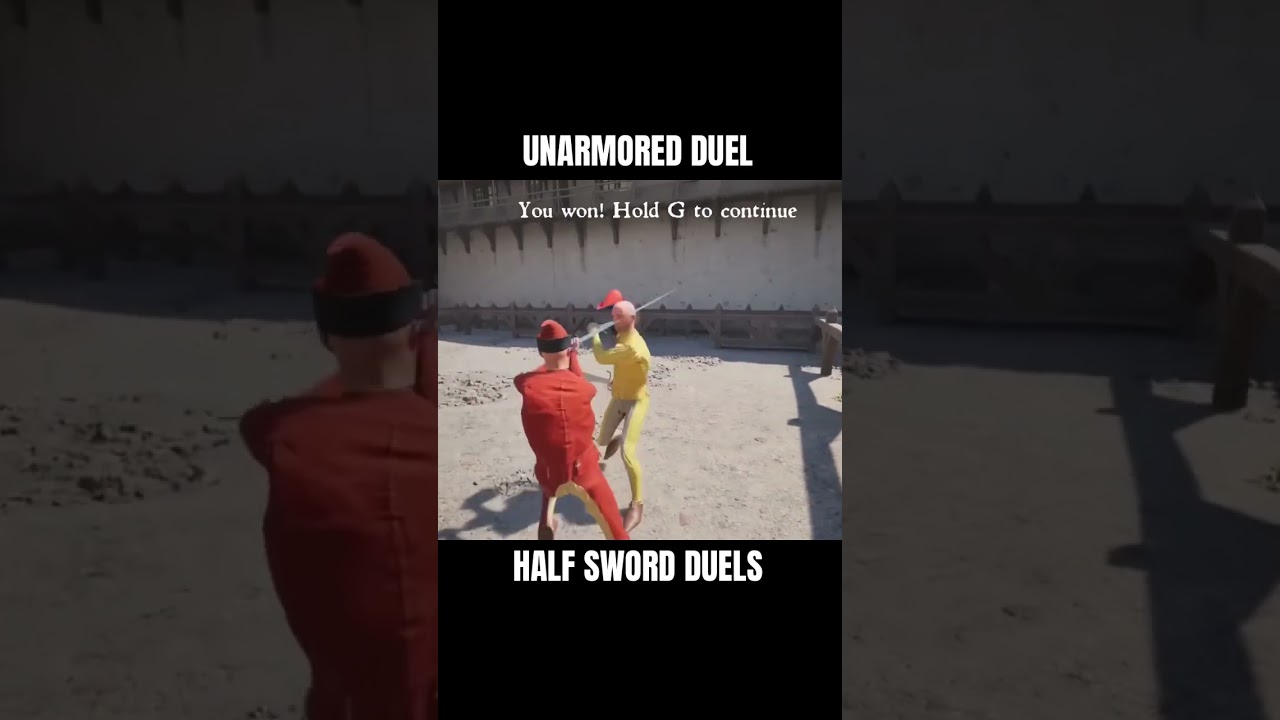Unarmored duel in Half Sword