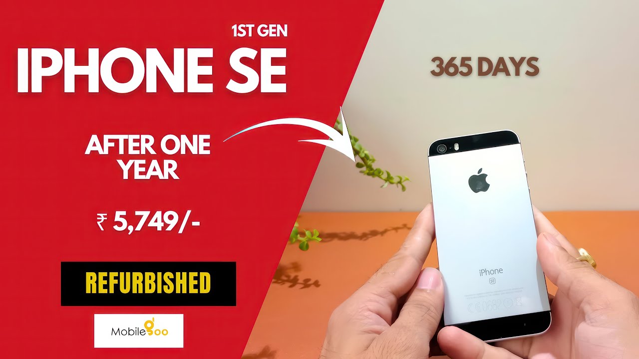 iphone se 1st generation : refurbished after one year later | Mobilegoo