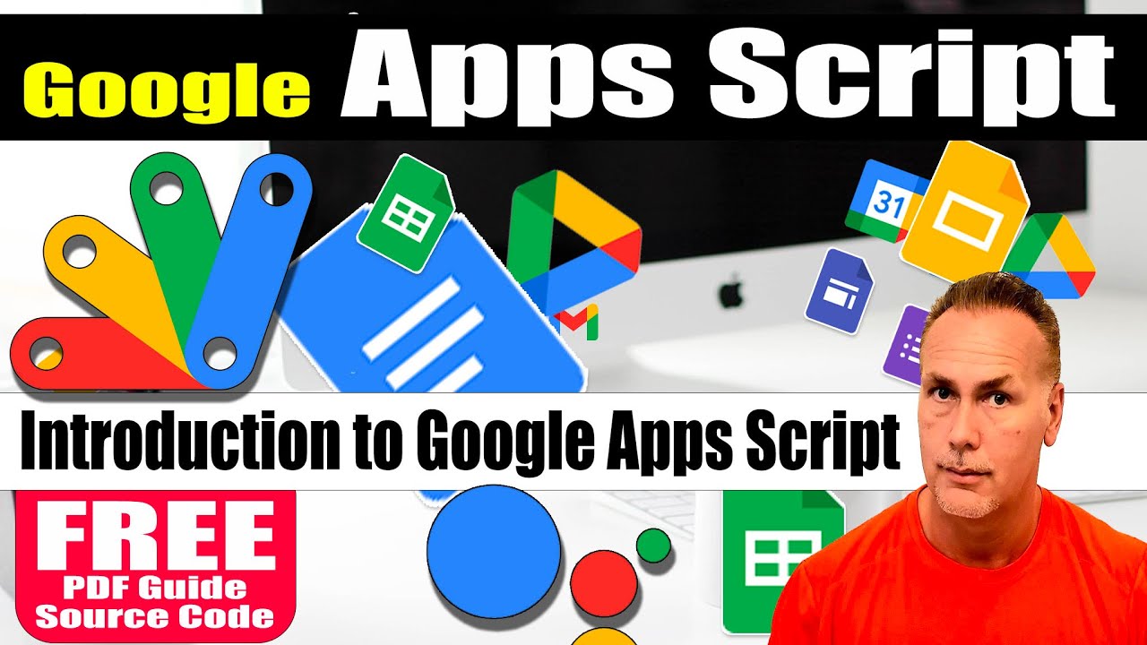 Learn Google Apps Script Introduction to Google Apps Script