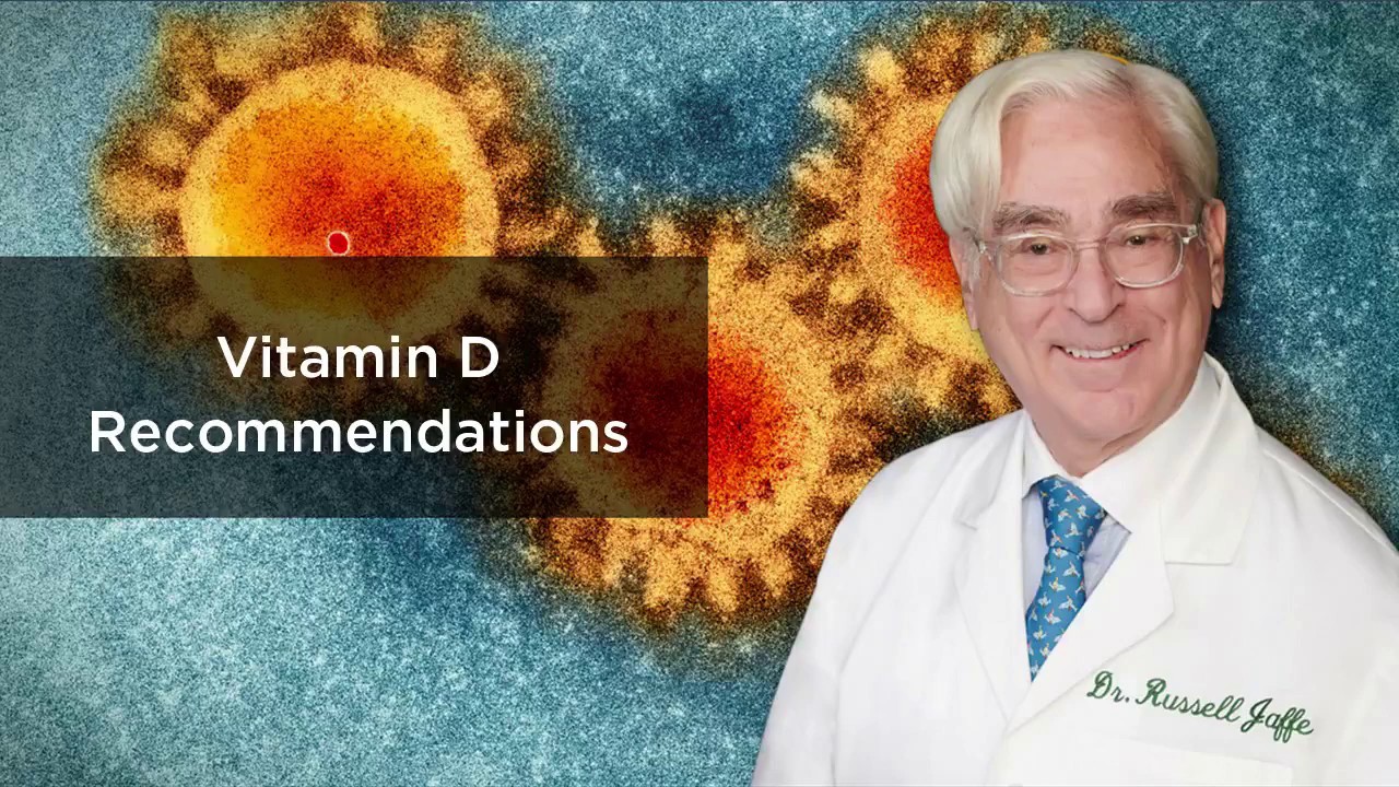 Dr. Russell Jaffe's Vitamin D Recommendations