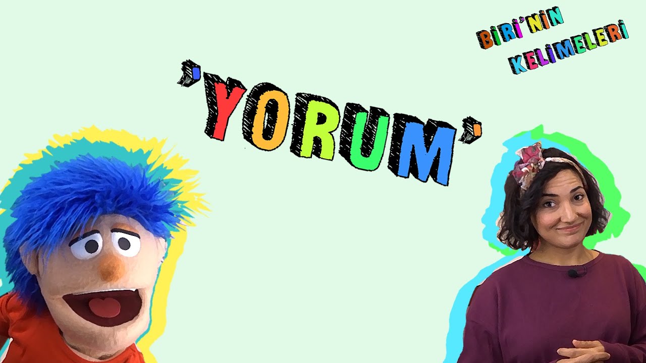 #birininkelimeleri YORUM kelimesi ne anlama gelir? | Biri ve Gizem YORUM nedir anlatıyor !