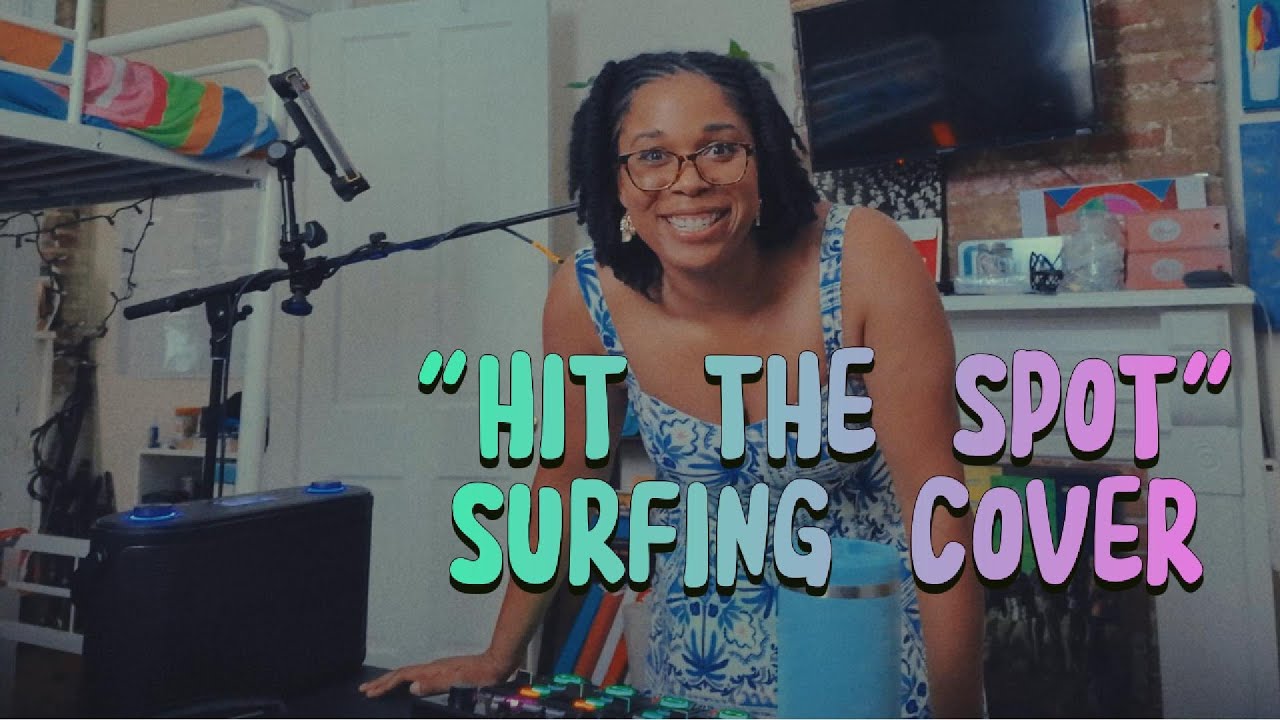 Hit The Spot - Surfing Cover