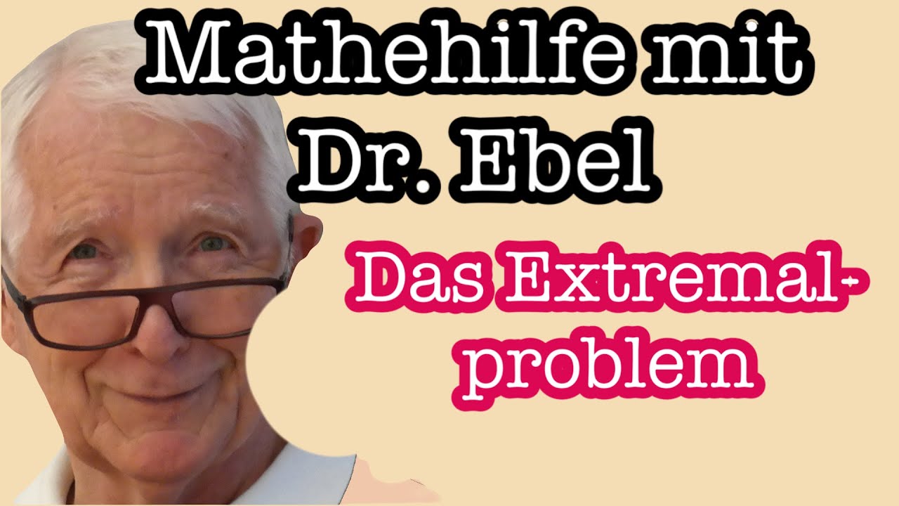 Das Extremalproblem