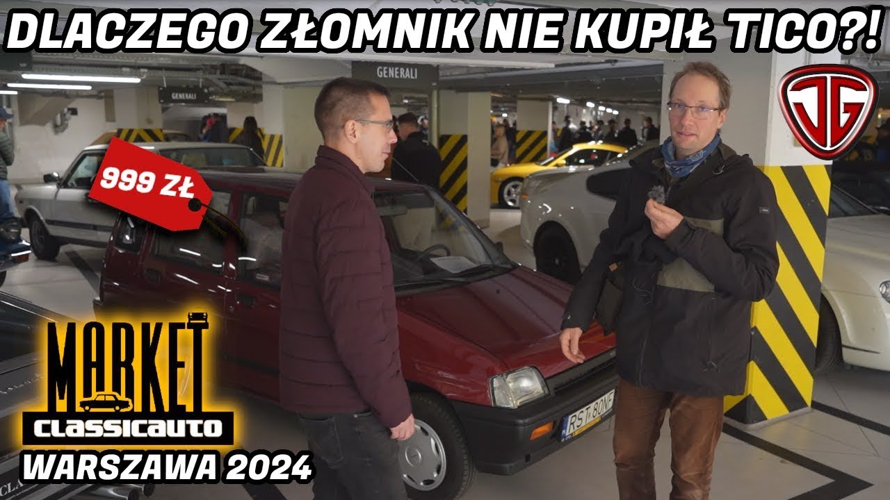 Jan Garbacz: Dlaczego Złomnik nie kupił mojego Tico na Market Classic Auto