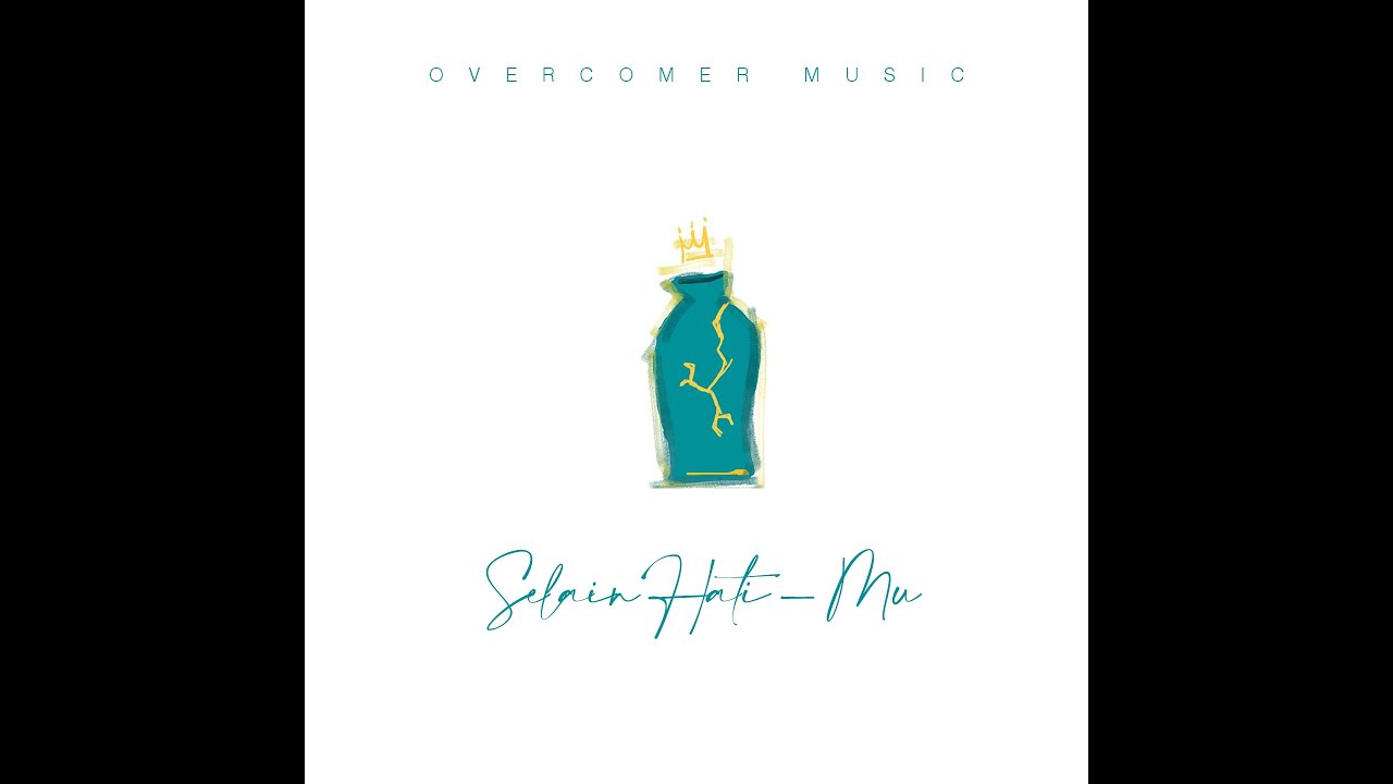 Selain Hati-Mu (Official Audio) - Overcomer Music feat. Viona Paays