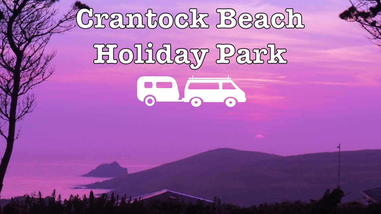 Crantock Beach Holiday Park