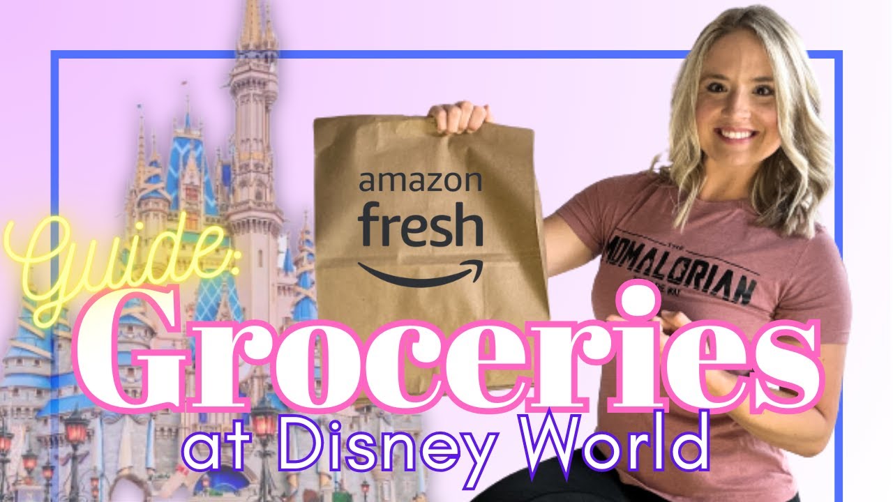 How to Get Groceries at Disney World | Ordering Groceries at DISNEY WORLD | Amazon Fresh