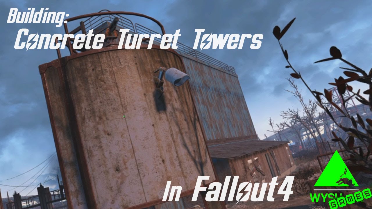 Fallout 4 - Building Concrete Turret Towers