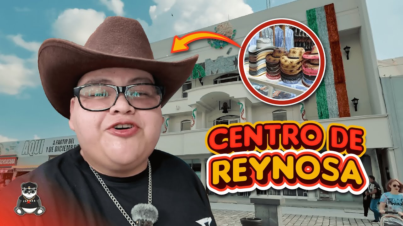 ¡RECORRIENDO EL CENTRO DE REYNOSA! - Osito Golosito