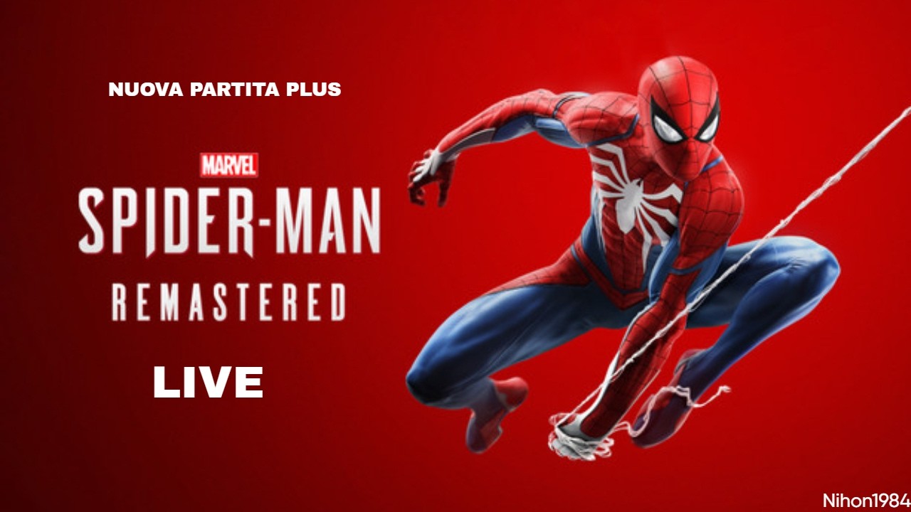 SPIDERMAN REMASTERED NUOVA PARTIT +