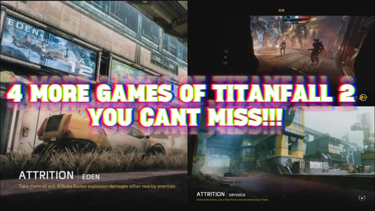 4 MORE GAMES OF TITANFALL 2 YOU CANT MISS!!! // Titanfall 2 PvP gameplay Pt162