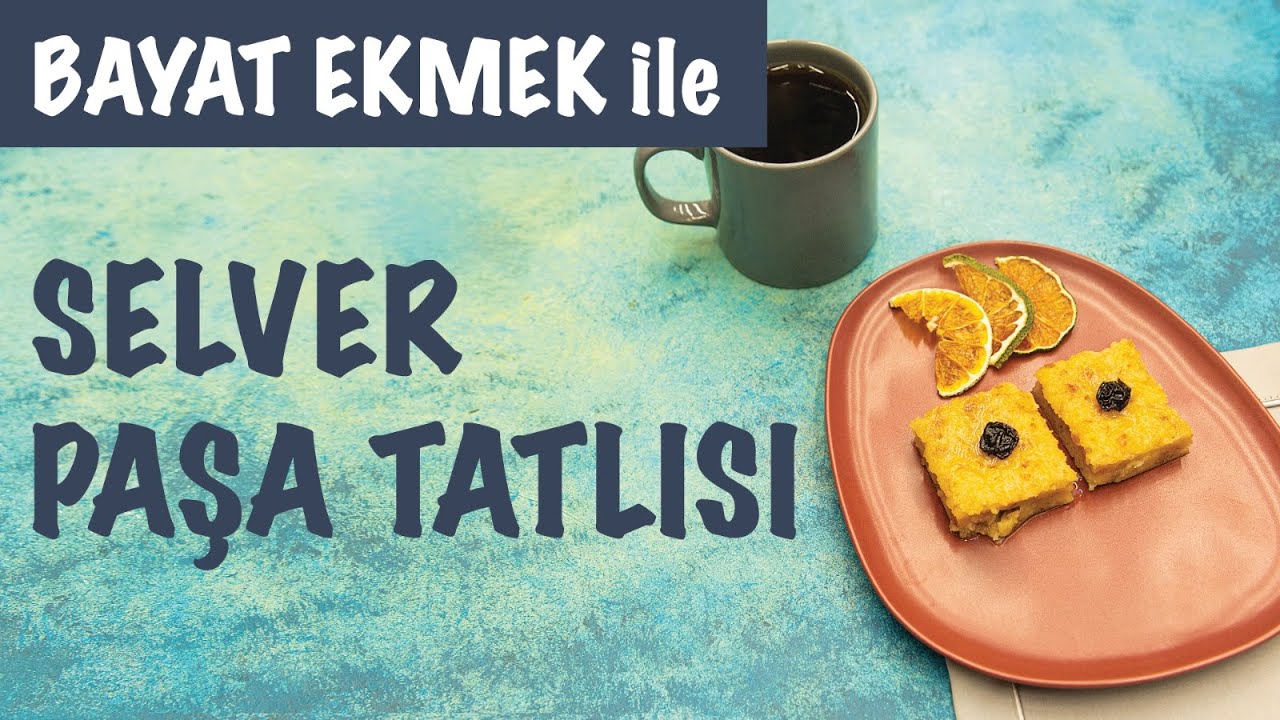 Bayat Ekmekli Selver Paşa Tatlısı