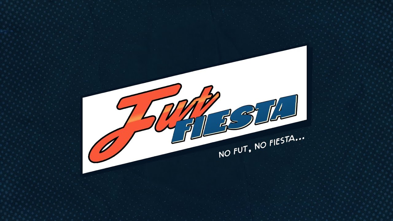 Fut Fiesta EP 1 T1 - Bienvenidos