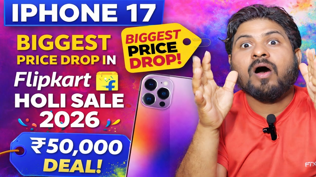 IPhone 17 Biggest Price drop in flipkart holi Sale 2026 | Holi Sale date confirm