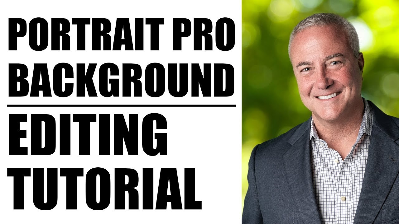 Background Editing in PortraitPro 17 Studio Max | Retouching Tutorial