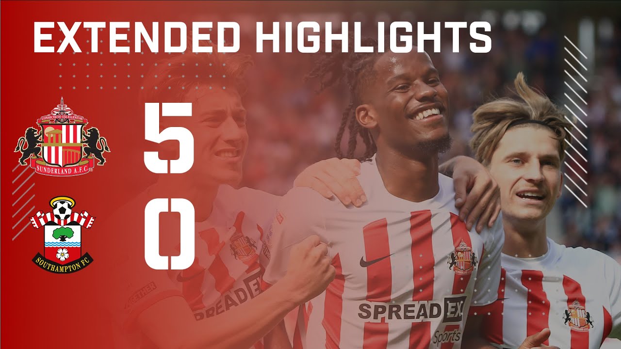 Расширенный обзор | Sunderland AFC 5:0 Southampton FC