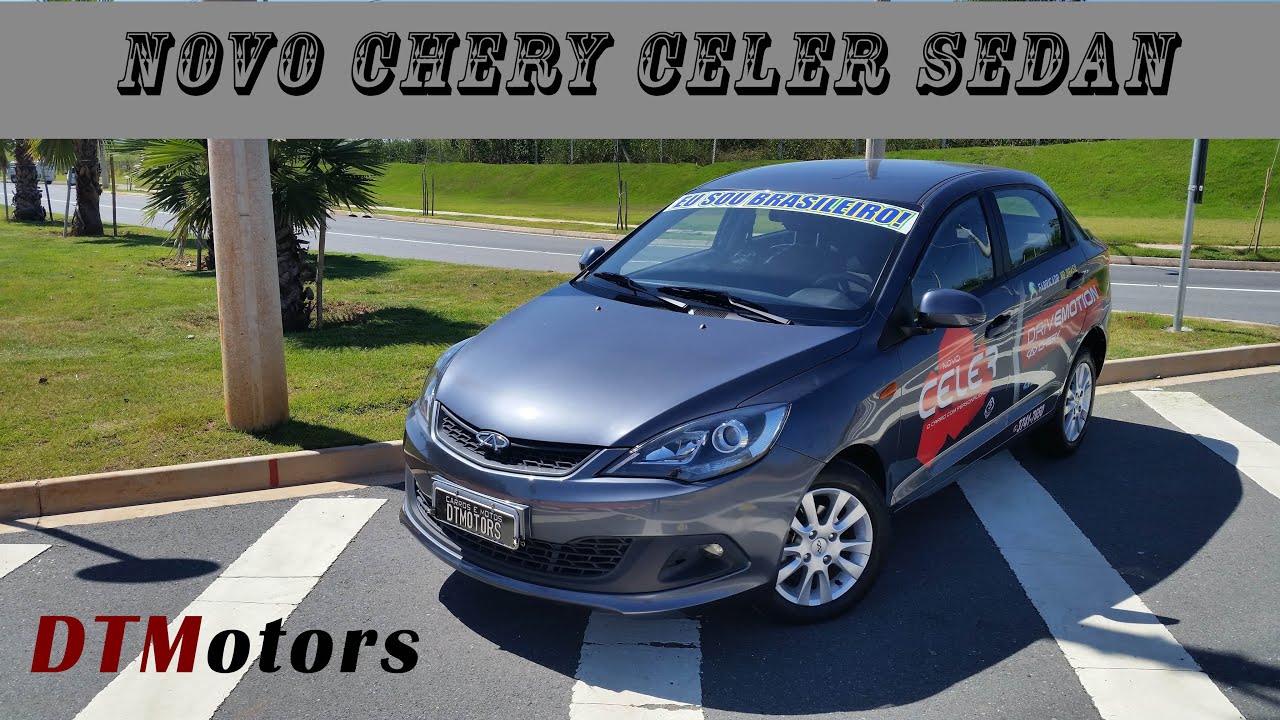 Novo Chery Celer Sedan  - DTMotors #30
