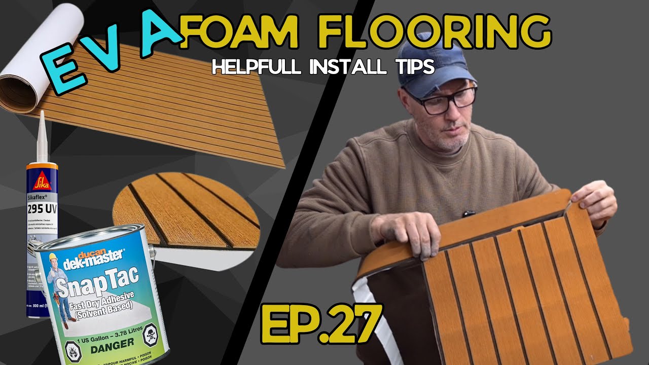 E.V.A. Foam Flooring - Install and Tips - Episode 27
