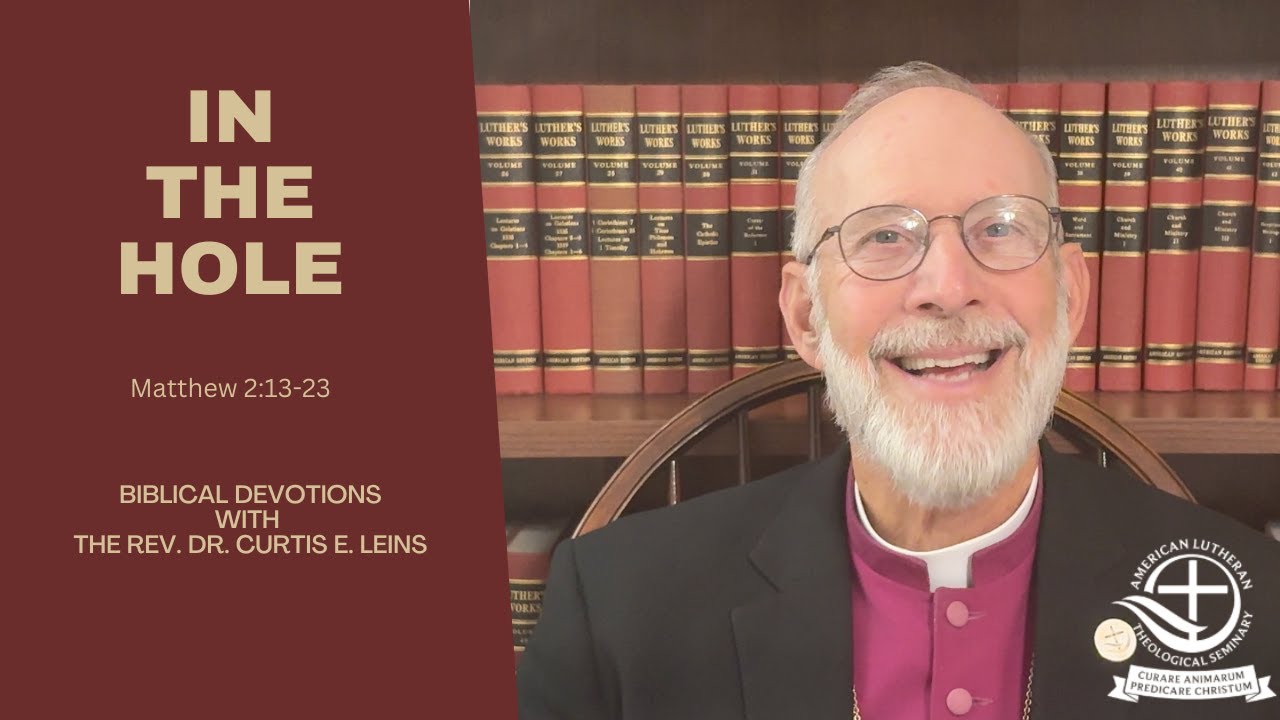 Devotional Matthew 2:13-23 (In the Hole)