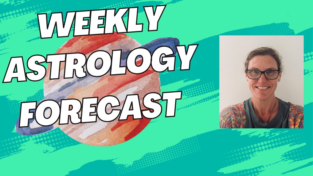 WEEKLY ASTROLOGY FORECAST FOR 16th - 22nd JUNE