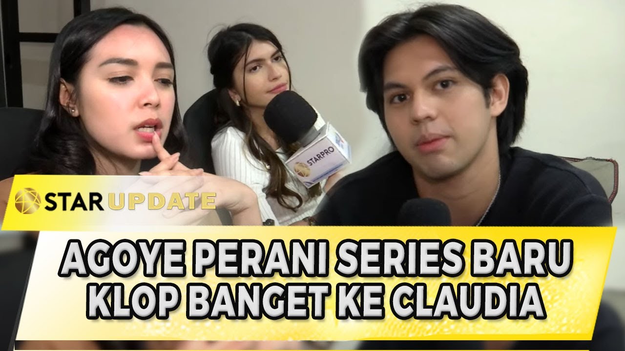 GONG BANGET!! AGOYE MAHENDRA PERANI SERIES BARU,BARENG CLAUDIA ANDHARA | STAR UPDATE