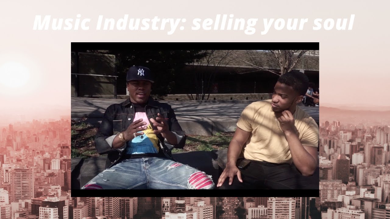 The Music Industry : Selling your soul (Interview w/ Smart pt.  3)