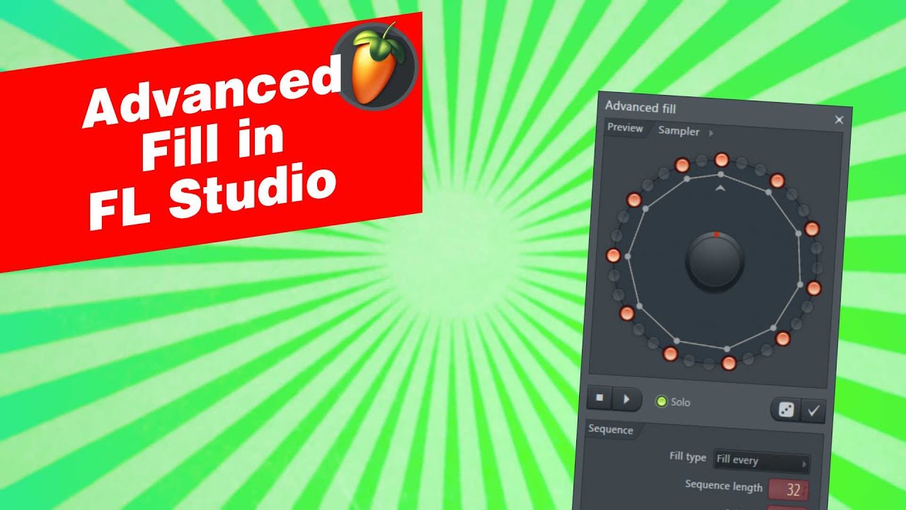 The Advanced Fill in FL Studio