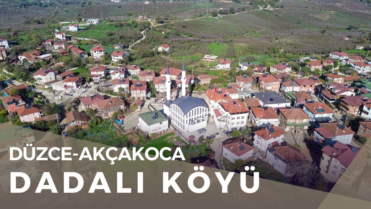 Akçakoca Dadalı Köyü | Doğa, Kültür ve Eko-Turizm