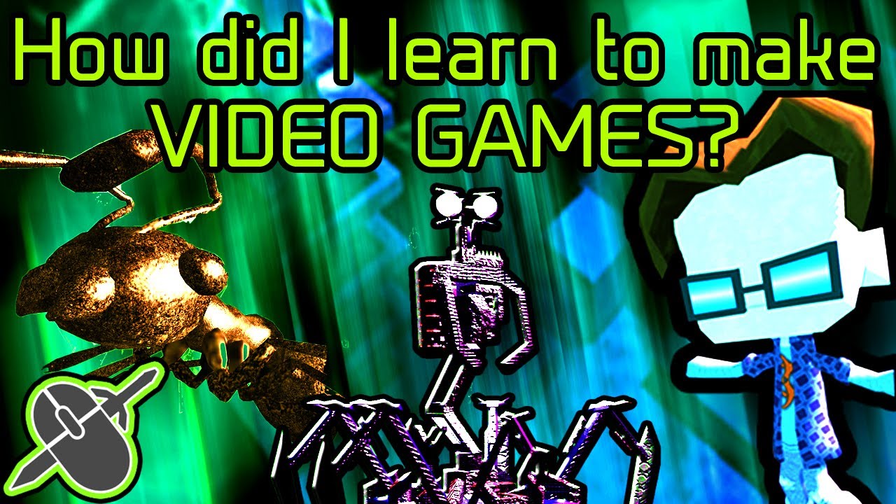 How I Taught Myself to Make Video Games