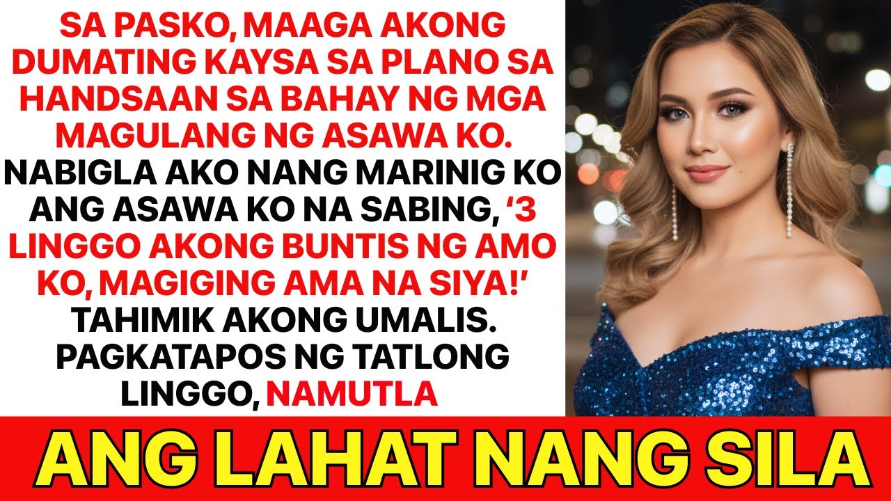 NOONG PASKO, MAAGA AKONG DUMATING SA HANDSAAN SA BAHAY NG BIYENAN KO—NABIGLA AKO...
