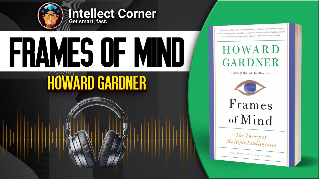 Frames of Mind by Howard Gardner