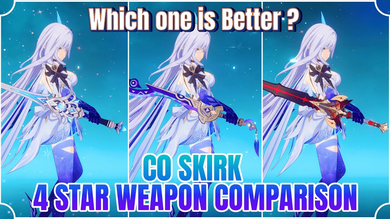 C0 SKIRK Сравнение оружия 4 звёзд | Какое лучше? | Genshin Impact