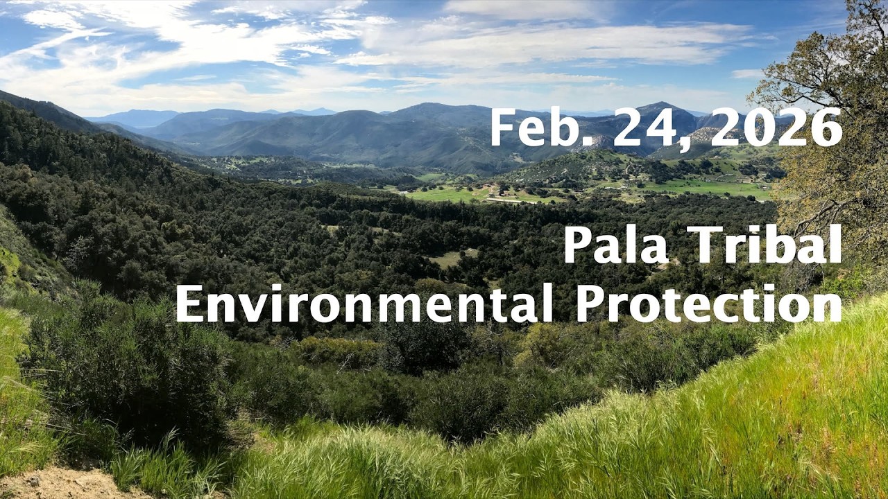 Pala Tribal Environmental Protection